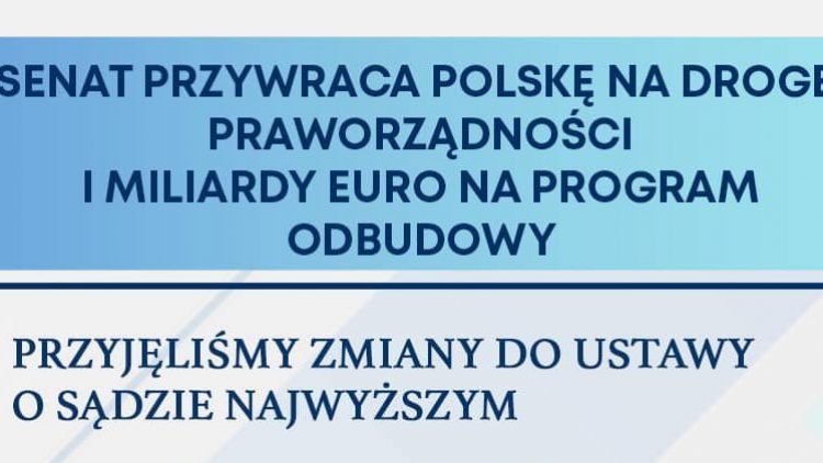 Senat przywraca Polskę na drogę praworządności